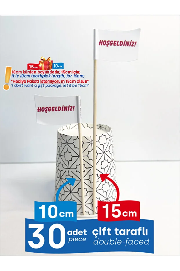 Hoşgeldiniz Yazılı Kürdanlar ile Açılış, Organizasyon Sunumlarınız için Bayrak Kürdan 10cm 30 adet